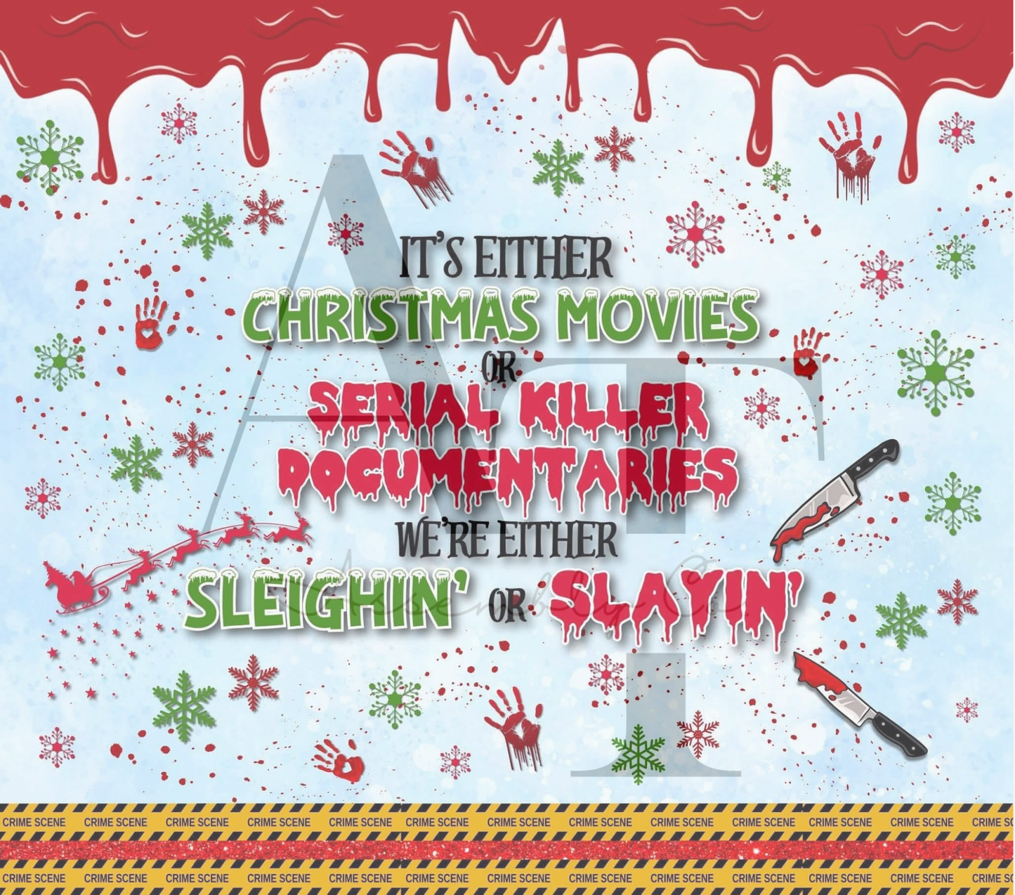 It’s Either Christmas Movies or Serial Killer Documentaries 20oz Tumbler – Funny Holiday & Dark Humor Cup